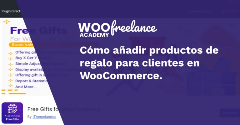 Cómo añadir productos de regalo para clientes en WooCommerce