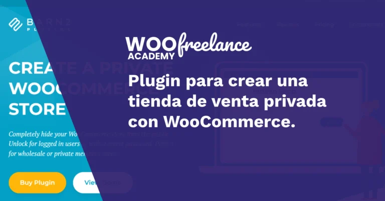 Plugin para crear una tienda de venta privada con WooCommerce