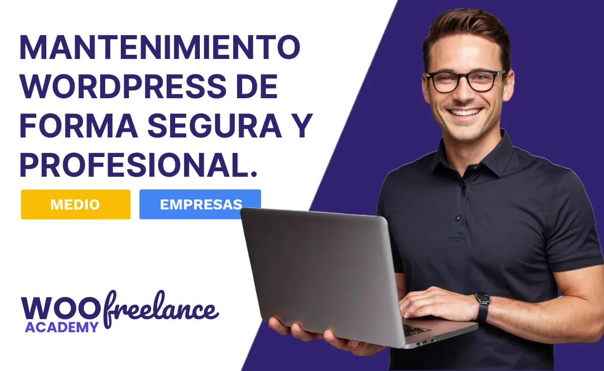 Mantenimiento WordPress de forma segura y profesional